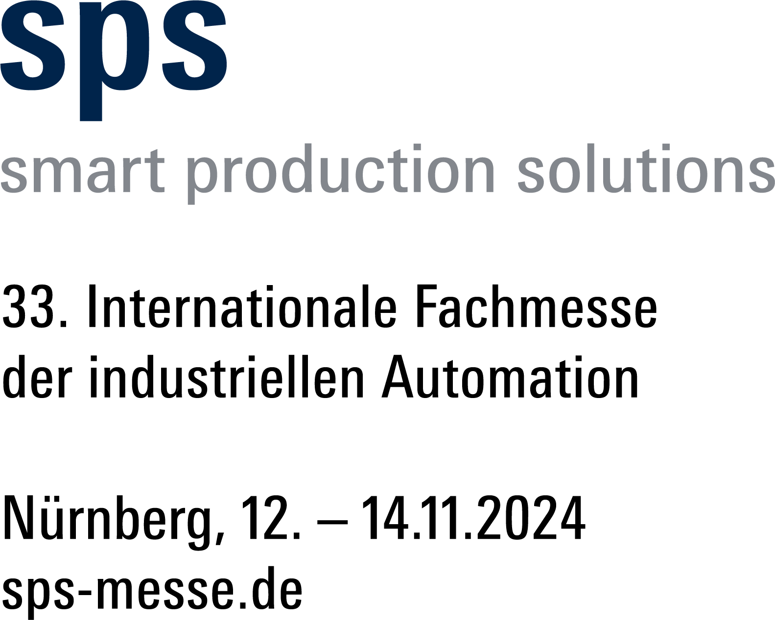 sps smart production solutions
33. Internationale Fachmesse der industriellen Automation
Nürnberg, 12. - 14.11.2024
sps-messe.de